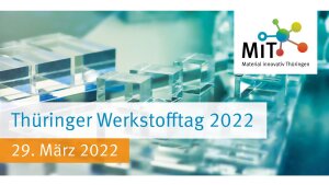 Der Thüringer Werkstofftag 2022 widmet sich dem Thema "Glas".